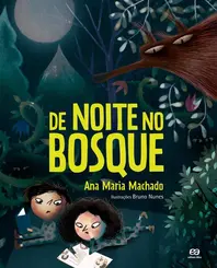De Noite no Bosque