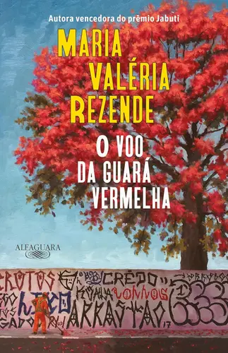 O Voo da guará vermelha (nova edição)