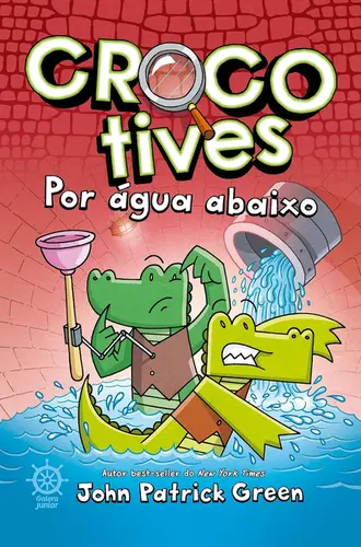 Crocotives: Por água abaixo vol 2
