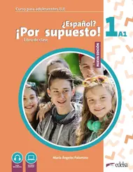 Nuevo Espanol? Por Supuesto! 1 ( A1 ) Libro del Alumno