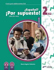 Nuevo Espanol? Por Supuesto! 2 ( A2 ) Libro Del Alumno