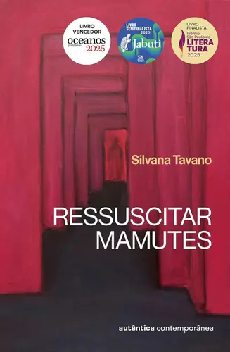Ressuscitar mamutes (vencedor do prêmio oceanos 2025, finalista do prêmio São Paulo e semifinalista do prêmio Jabuti 2025)