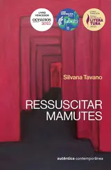 Ressuscitar mamutes (vencedor do prêmio oceanos 2025, finalista do prêmio São Paulo e semifinalista do prêmio Jabuti 2025)