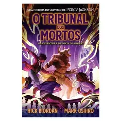O Tribunal dos mortos: Uma aventura de Nico di Angelo vol 2