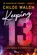 Keeping 13: Se apaixonar é a parte fácil