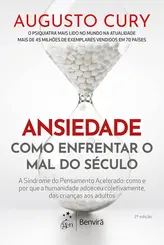 Ansiedade: Como enfrentar o mal do século