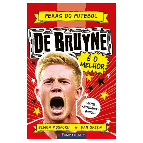 Feras do futebol: De Bruyne