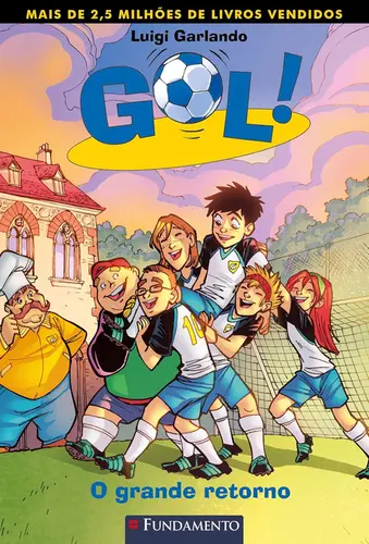 Gol! 10: A hora da revanche