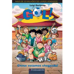 Gol! 14: China: Estamos chegando!