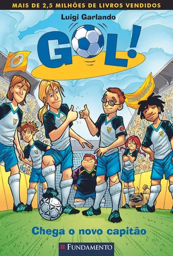 Gol! 8: Chega o novo capitão