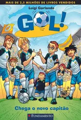 Gol! 8: Chega o novo capitão