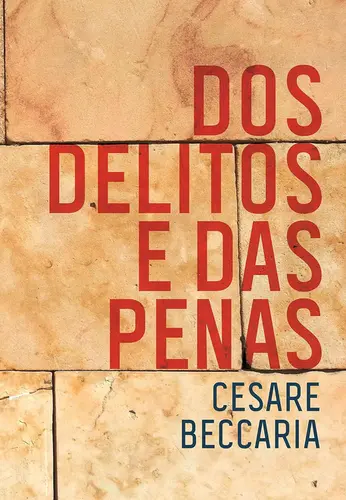 Dos delitos e das penas