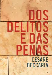 Dos delitos e das penas