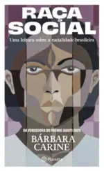 Raça social: Uma leitura sobre a racialidade brasileira