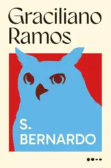 S. Bernardo (edição definitiva)