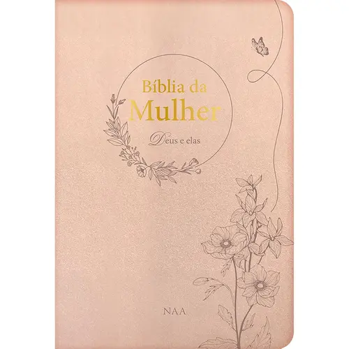 Biblia da mulher Deus e elas: Champagne