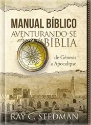 Manual biblico: Aventurando-se através da biblia