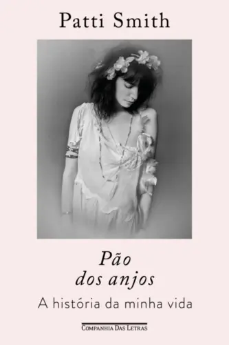 Pão dos anjos: A história da minha vida