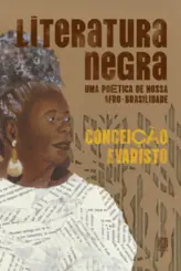 Literatura negra: Uma poética de nossa afro-brasilidade