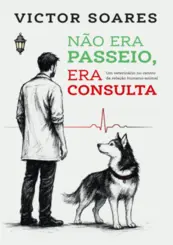 Não era passeio, era consulta