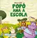 Popó ama a escola