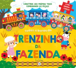 Todos a bordo do trenzinho da fazenda