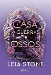 Casa de guerras e ossos (coleção cidade dourada vol 2)