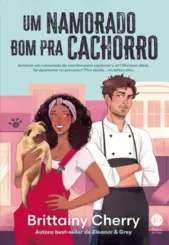 Um Namorado bom pra cachorro