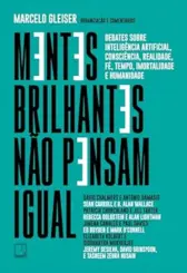 Mentes brilhantes não pensam igual