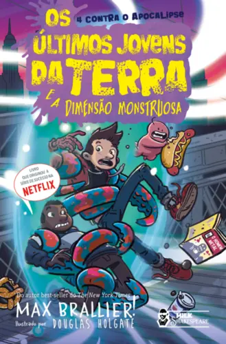 Os Últimos jovens da terra vol 9: E a dimensão monstruosa