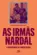 As Irmãs Nardal: A vanguarda da causa negra