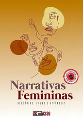 Narrativas femininas: Historias, falas e vivencias