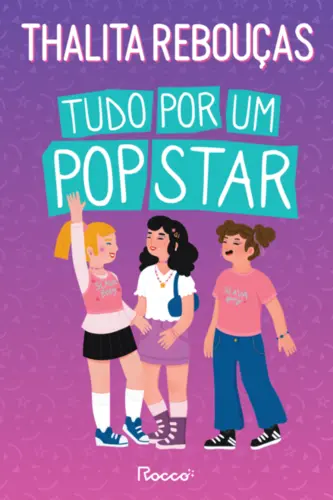 Tudo por um pop star (Nova edição)