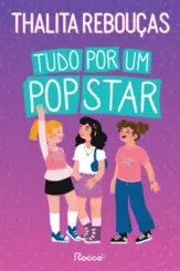 Tudo por um pop star (Nova edição)