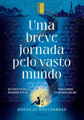 Uma Breve jornada pelo vasto mundo
