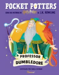 Pocket Potters: Professor Dumbledore guias das histórias de Harry Potter de J.K. Rowling