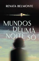 Mundos de uma noite só