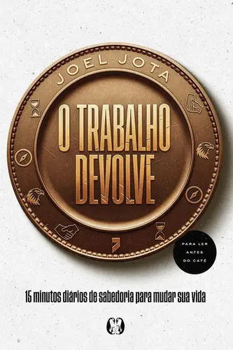 O Trabalho devolve
