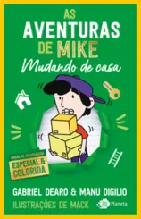 As Aventuras de Mike 3: Mudando de casa (Edição de colecionador)