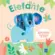 Amigos fantoches de dedo: Eli, o elefante