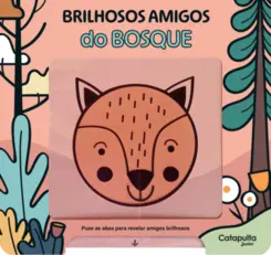 Brilhosos amigos do bosque