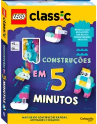 Lego books classic: Construções em 5 minutos