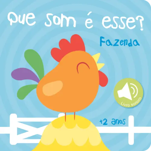 Que som é esse? Fazenda