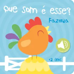 Que som é esse? Fazenda