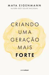 Criando uma geração mais forte