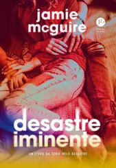 Desastre iminente (vol 2 Belo desastre)