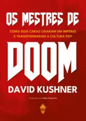 Os Mestres de Doom: Como dois caras criaram um império e transformaram a cultura pop