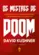 Os Mestres de Doom: Como dois caras criaram um império e transformaram a cultura pop