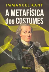 A Metafísica dos costumes (selo verissimo)