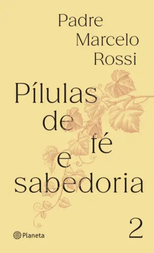 Pílulas de fé e sabedoria II